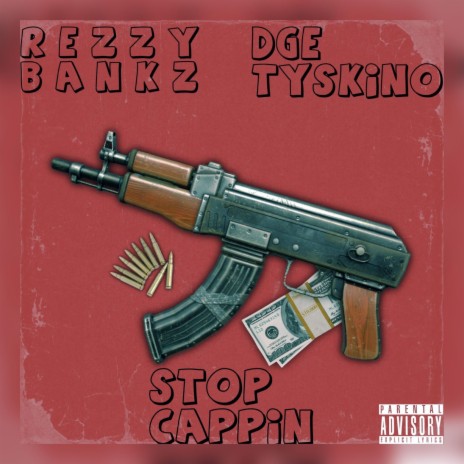 Stop Kappin ft. DGE Tyskino