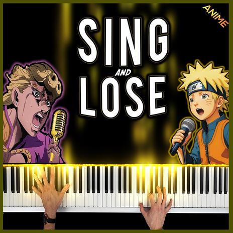 IF YOU SING YOU LOSE (Anime Edition) | Boomplay Music