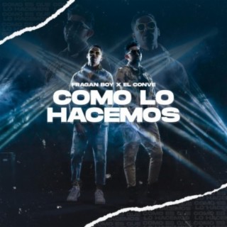 Como Lo Hacemos (feat. El Conve)