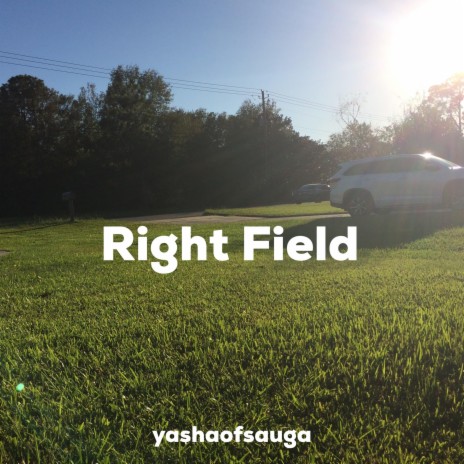 Right Field | Boomplay Music