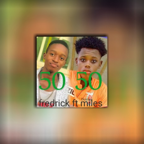 50 50 ft. miles | Boomplay Music