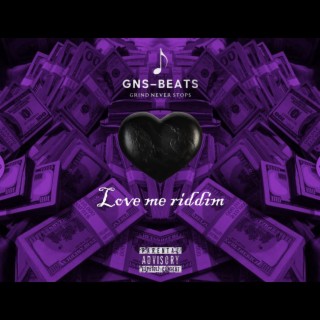 Love me riddim