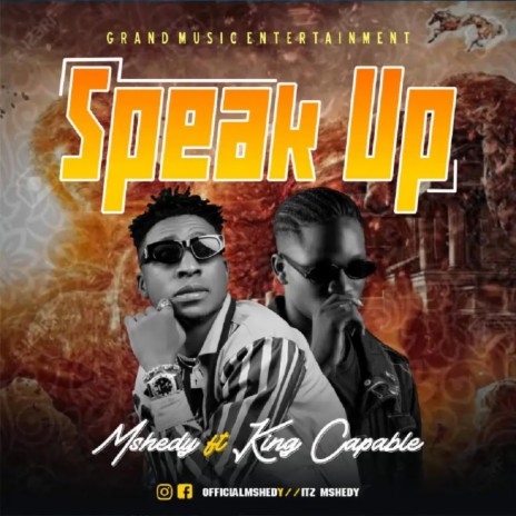 Speak Up ft. King Capable | Boomplay Music