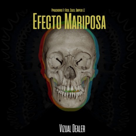 Efecto Mariposa ft. Suizo, Ompeck Lz & Riso 3-15 | Boomplay Music