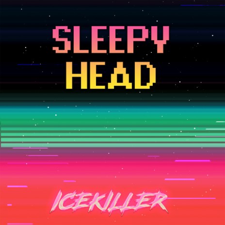 Sleepyhead | Boomplay Music