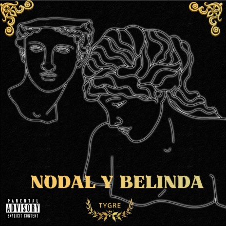 Nodal y Belinda | Boomplay Music