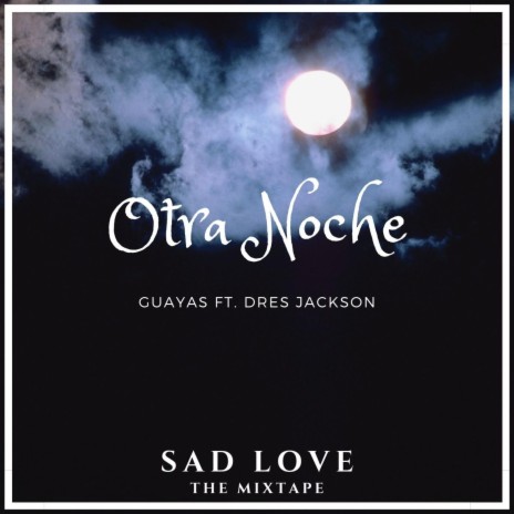 Otra Noche (feat. Dres Jackson) | Boomplay Music