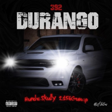 392 Durango ft. 2156Guwap | Boomplay Music