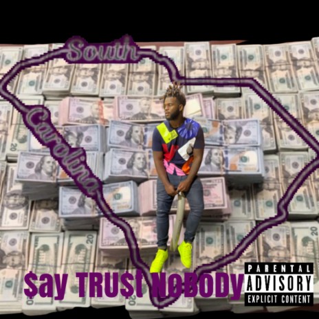 Trust Nobody (CashMoneyAp) | Boomplay Music