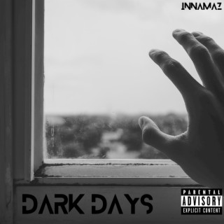 Dark Days