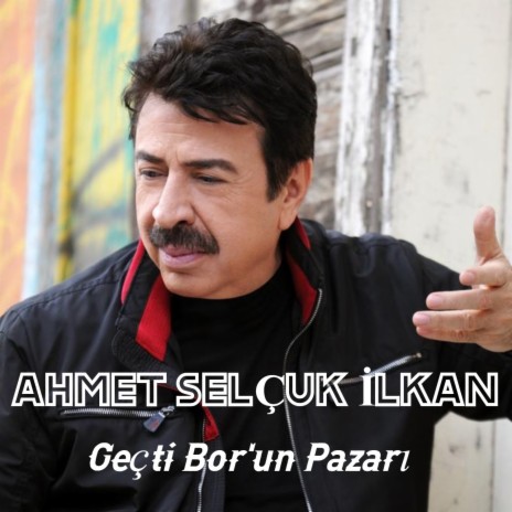 Geçti Bor'un Pazarı | Boomplay Music