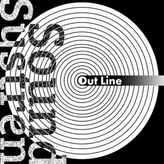 Out Line