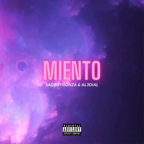 Miento ft. Al3dial & Aledial | Boomplay Music