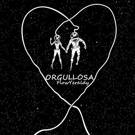 ORGULLOSA | Boomplay Music