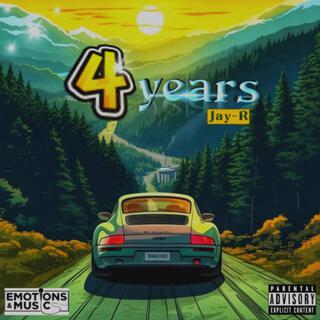 4 years lyrics | Boomplay Music