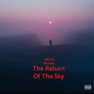 The Return Of The Sky