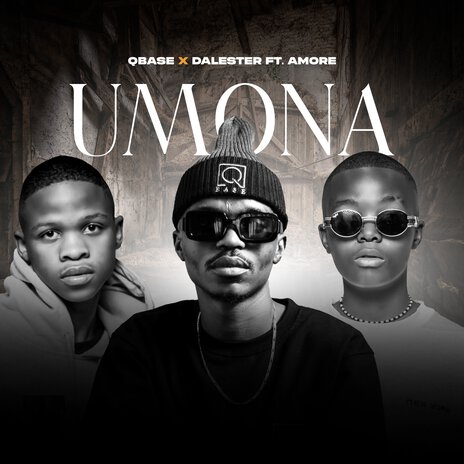 Umona ft. Dalester & Amore | Boomplay Music