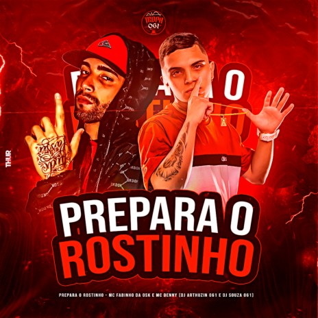 PREPARA O ROSTINHO ft. DJ Arthuzin 061 | Boomplay Music