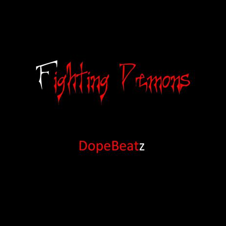 Fighting Demons (Instrumental) | Boomplay Music