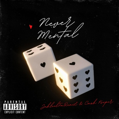 Never Mental ft. Cash Kooper | Boomplay Music