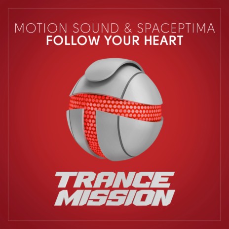 Follow Your Heart (Original Mix) ft. Spaceptima