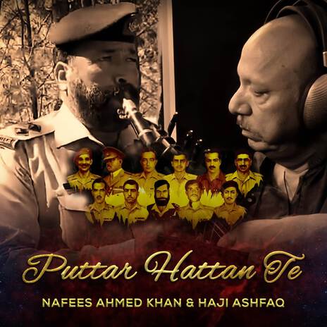 Puttar Hattan Te ft. Haji Ashfaq | Boomplay Music