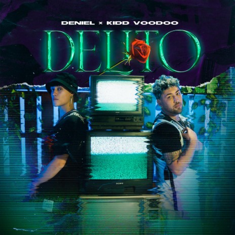 Delito ft. Kidd Voodoo | Boomplay Music