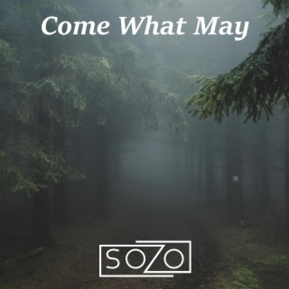 Come What May