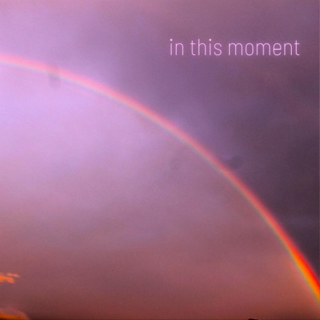in this moment