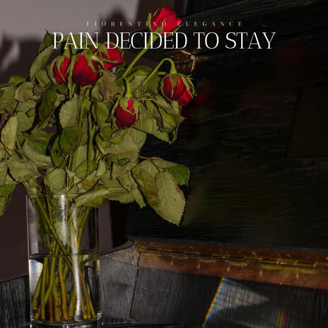 Pain Decided To Stay ft. Dale Burbeck | Boomplay Music