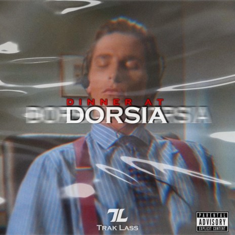 Dinner At Dorsia | Boomplay Music