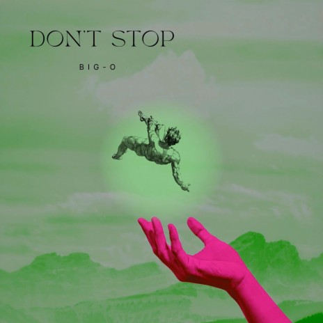 Don't Stop | Boomplay Music