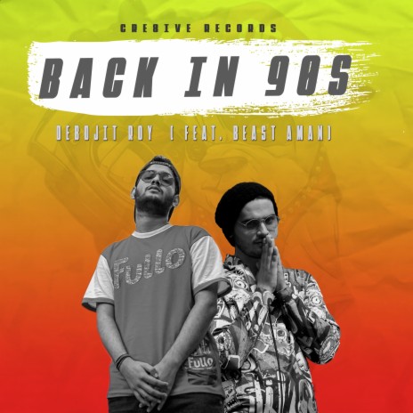 Back in 90s ft. BEAST AMAN | Boomplay Music