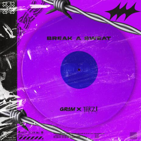 Break a Sweat ft. TERZI | Boomplay Music