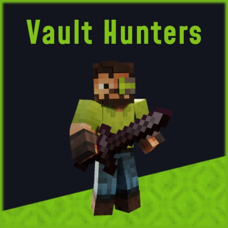 Vault Hunters | Boomplay Music