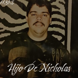 Hijo De Nicholas, Vol. 1