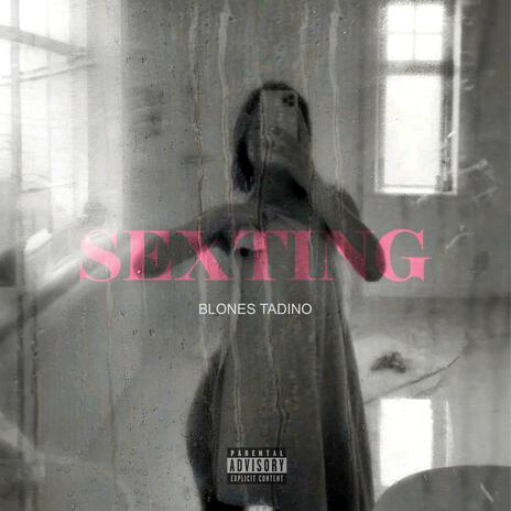 SEXTING (feat. Keellerz)