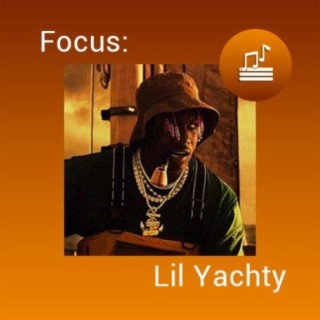 Focus: Lil Yachty