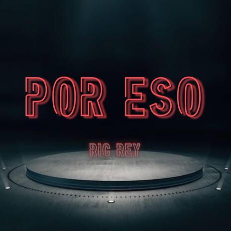 por eso | Boomplay Music