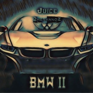 BMW 2 (feat. Juice)