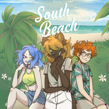 South Beach ft. Zenny & Payden McKnight | Boomplay Music