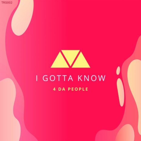 I Gotta Know (Dub) | Boomplay Music