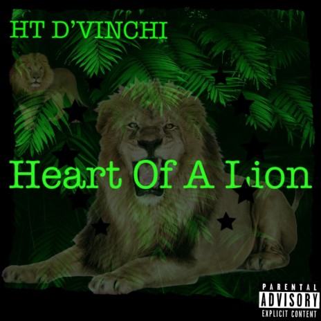 Heart of a lion | Boomplay Music