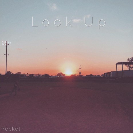 Look Up | Boomplay Music