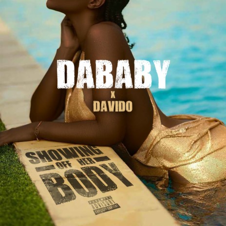 SHOWING OFF HER BODY ft. Davido