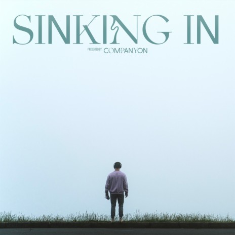 Sinking In | Boomplay Music