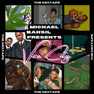 Vice City: The Mixtape