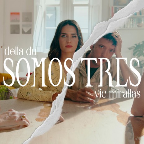 Somos Tres ft. Vic Mirallas | Boomplay Music