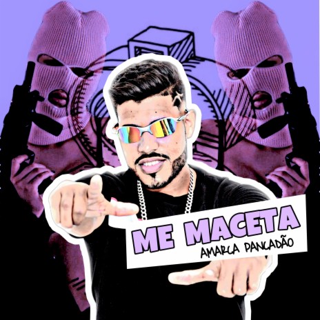 Me Maceta ft. As Faixa Rosa | Boomplay Music