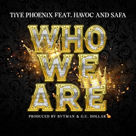 Who We Are ft. Havoc & Safa